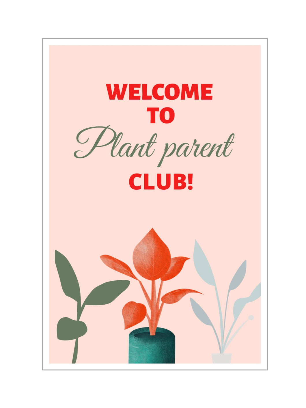 'Welcome to plant parent club' Gift card49